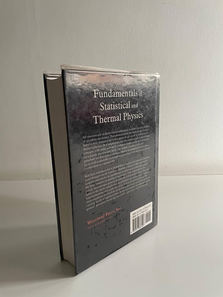 Fundamentals of Statistical and Thermal Physics: Frederick Reif
