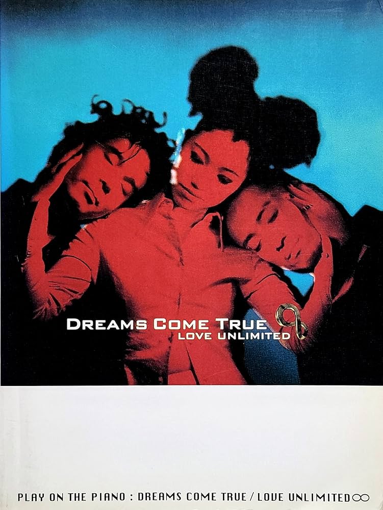Dreams Come True/LOVE UNLIMITED ピアノ弾き語り |本 | 通販 | Amazon