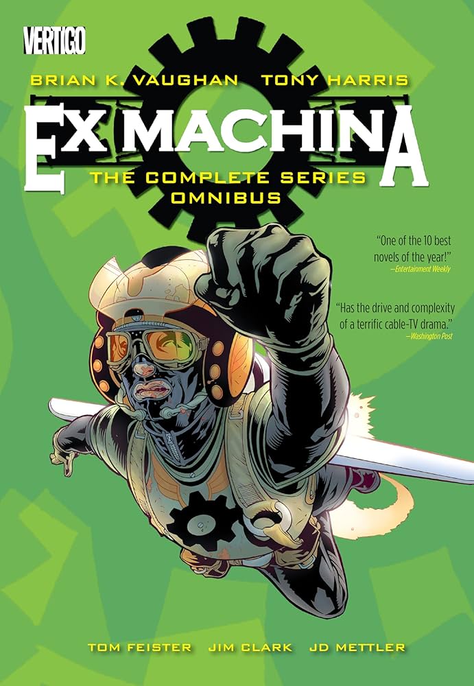 Ex Machina: The Complete Series Omnibus: Vaughan, Brian K., Harris
