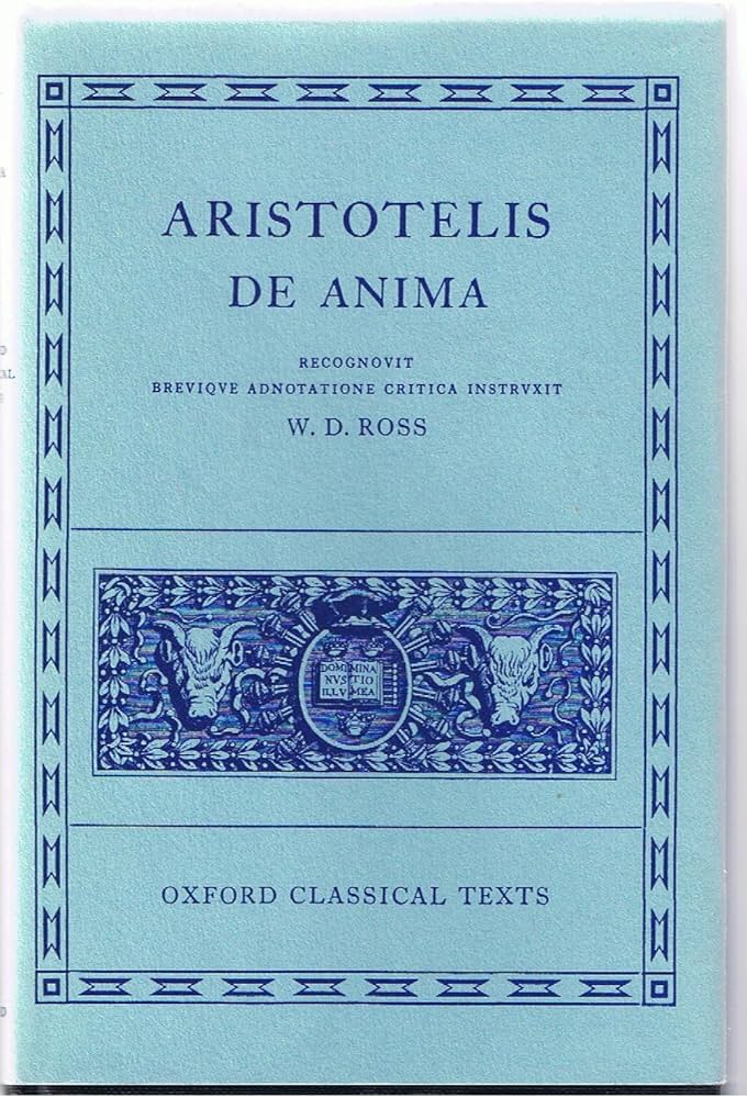 Amazon | De Anima (Oxford Classical Texts) | Aristotle, Ross
