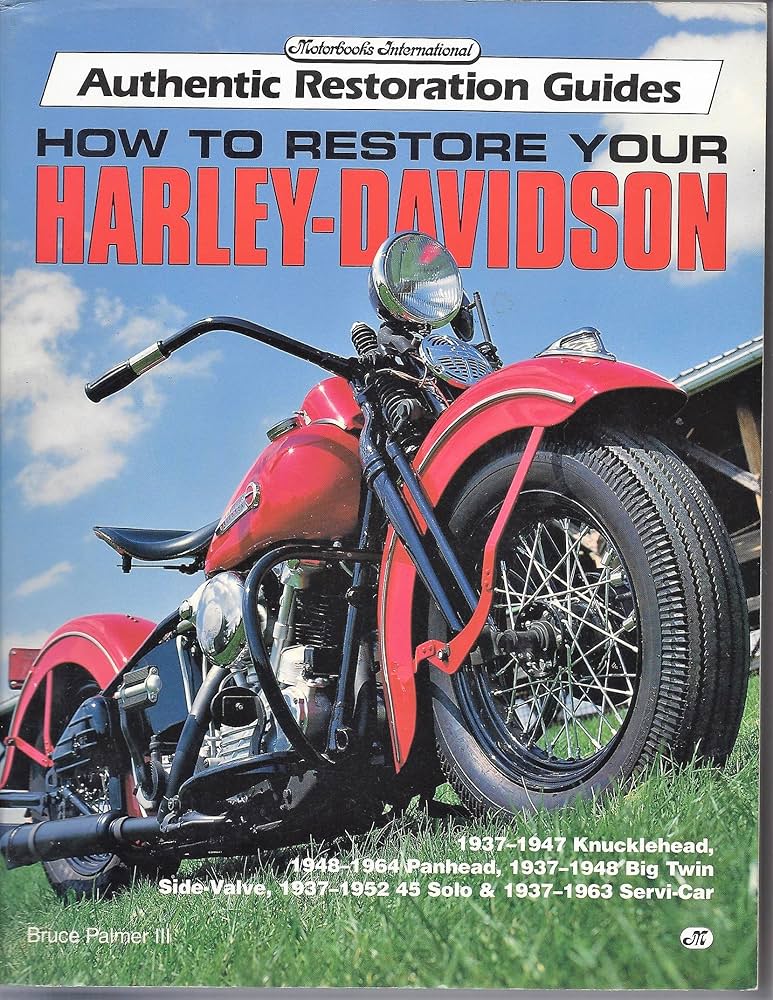 How to Restore Your Harley-Davidson by Palmer III, Bruce - Amazon.ae