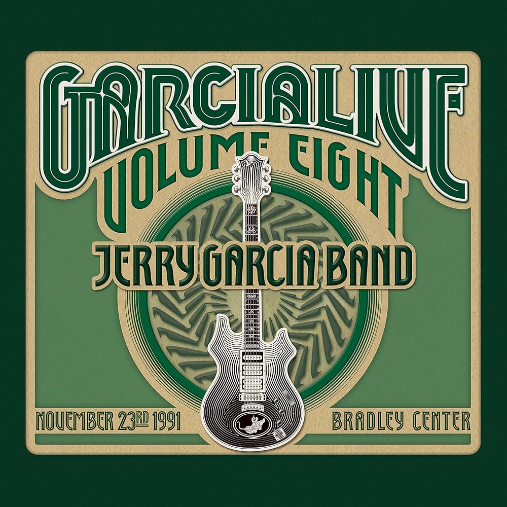 Jerry Garcia - GarciaLive Volume 8 - November 23rd, 1991 Bradley