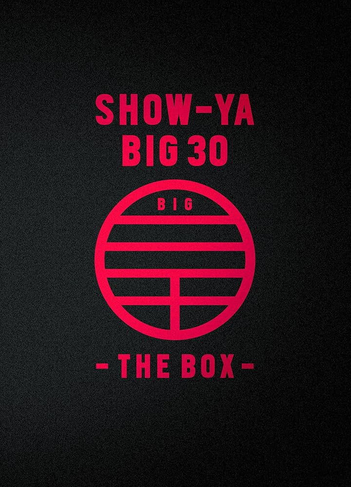 Amazon.co.jp: SHOW-YA BIG 30-THE BOX-: ミュージック