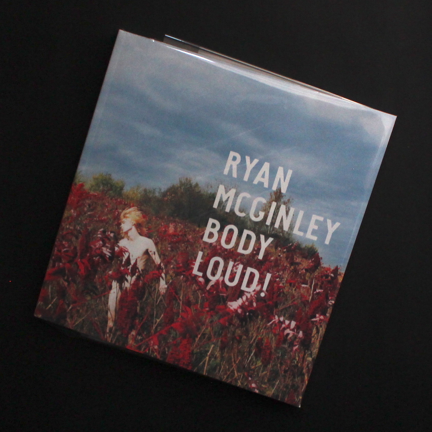 Body Loud!（Signed） - Ryan McGinley