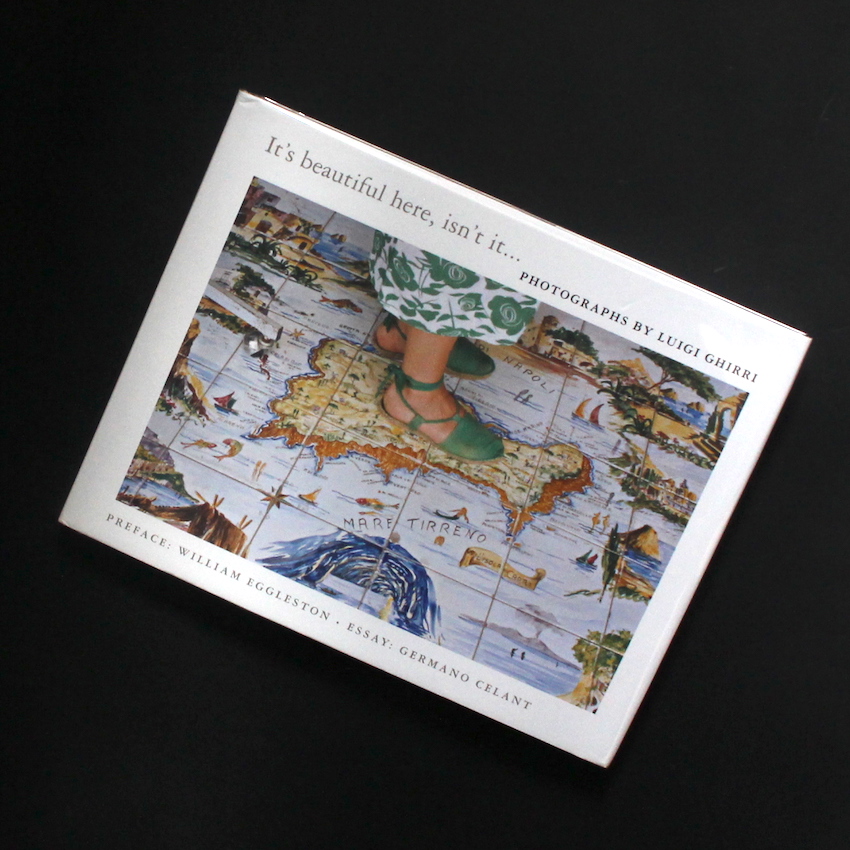 It's beautiful here, isn't it（Second Edition） - Luigi Ghirri