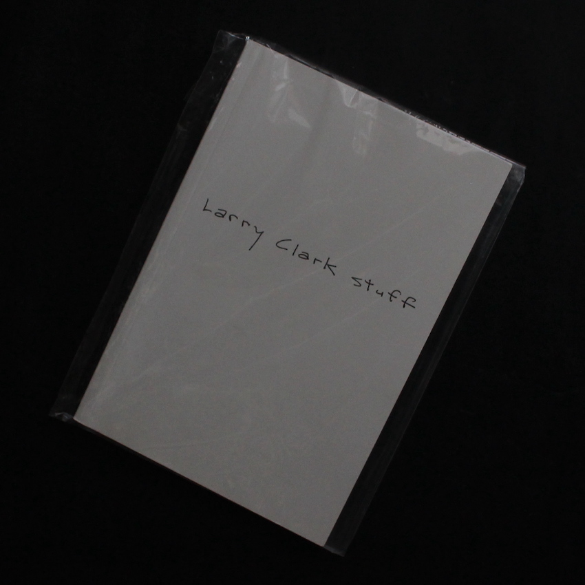 Larry Clark Stuff（Japanese Edition） - Larry Clark