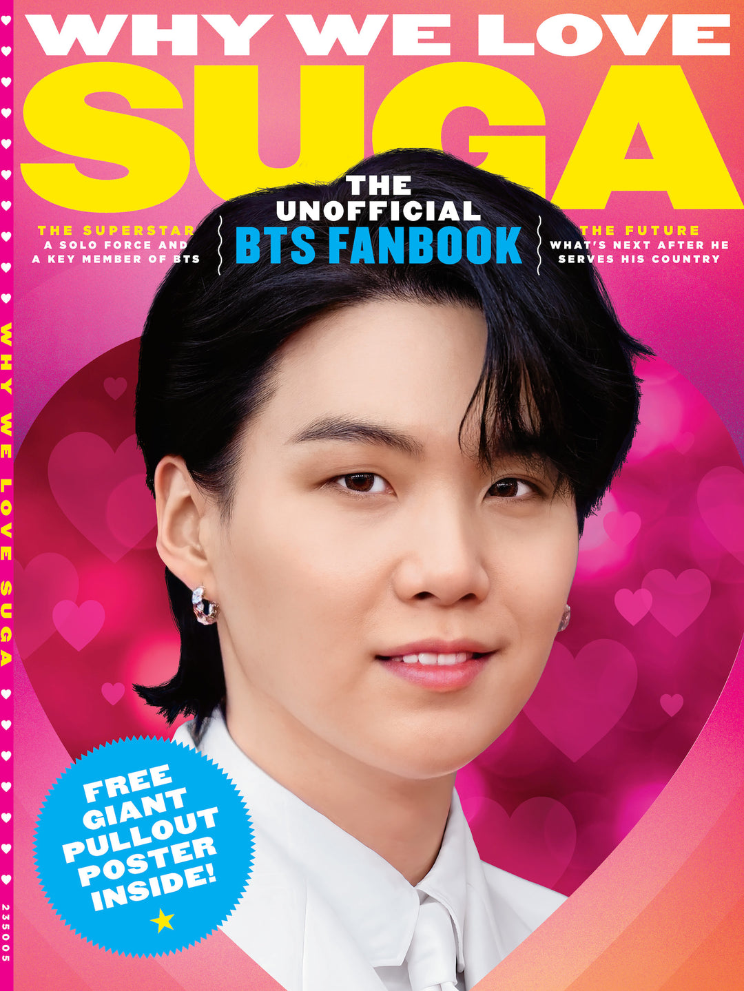 BTS Fanbook - Why We Love Suga: South Korean Kid To K-pop Band