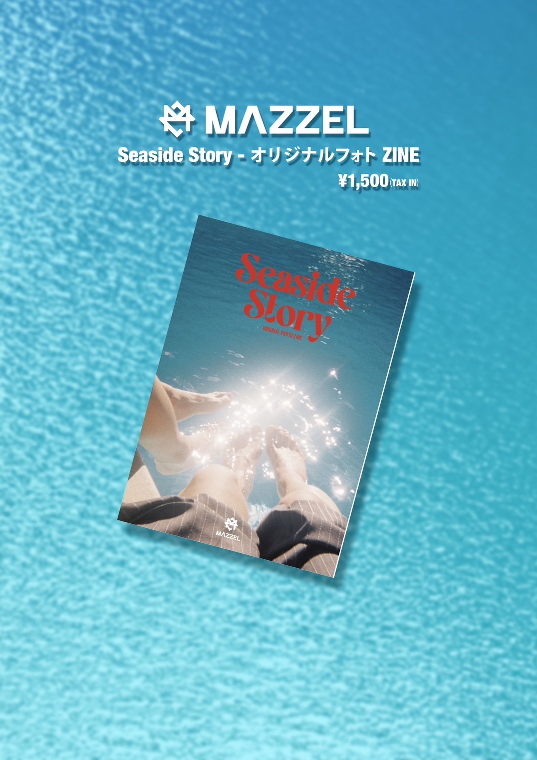 ミュージシャン MAZZEL SeasideStory ZINE MAZZEL『Seaside Story