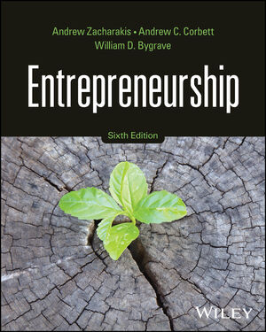 Entrepreneurship, 6th Edition | Wiley