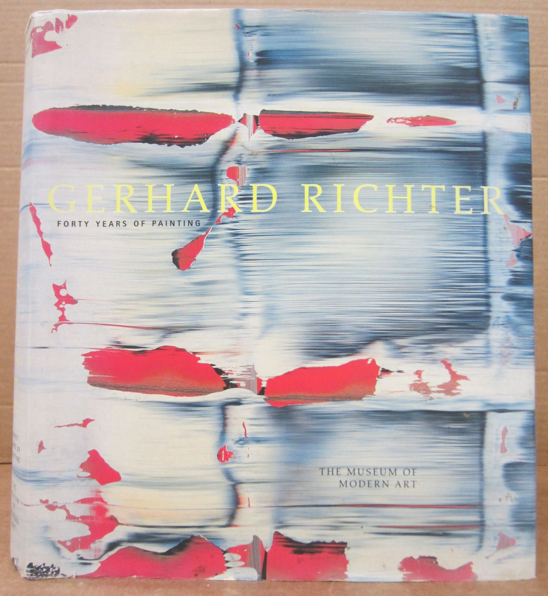 Gerhard Richter: Forty Years of Painting | Robert Storr | First