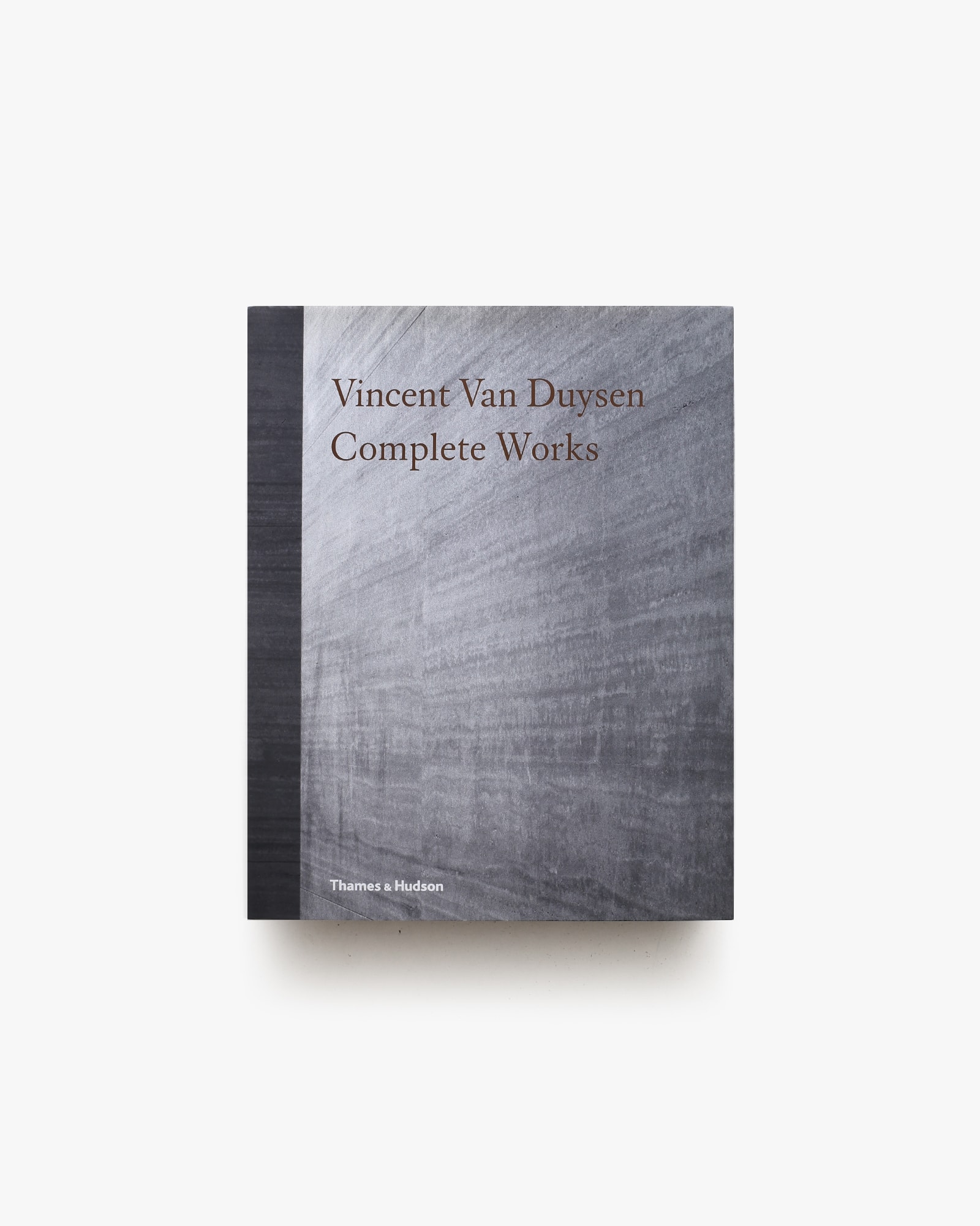 Vincent Van Duysen: Complete Works | ヴィンセント・ヴァン