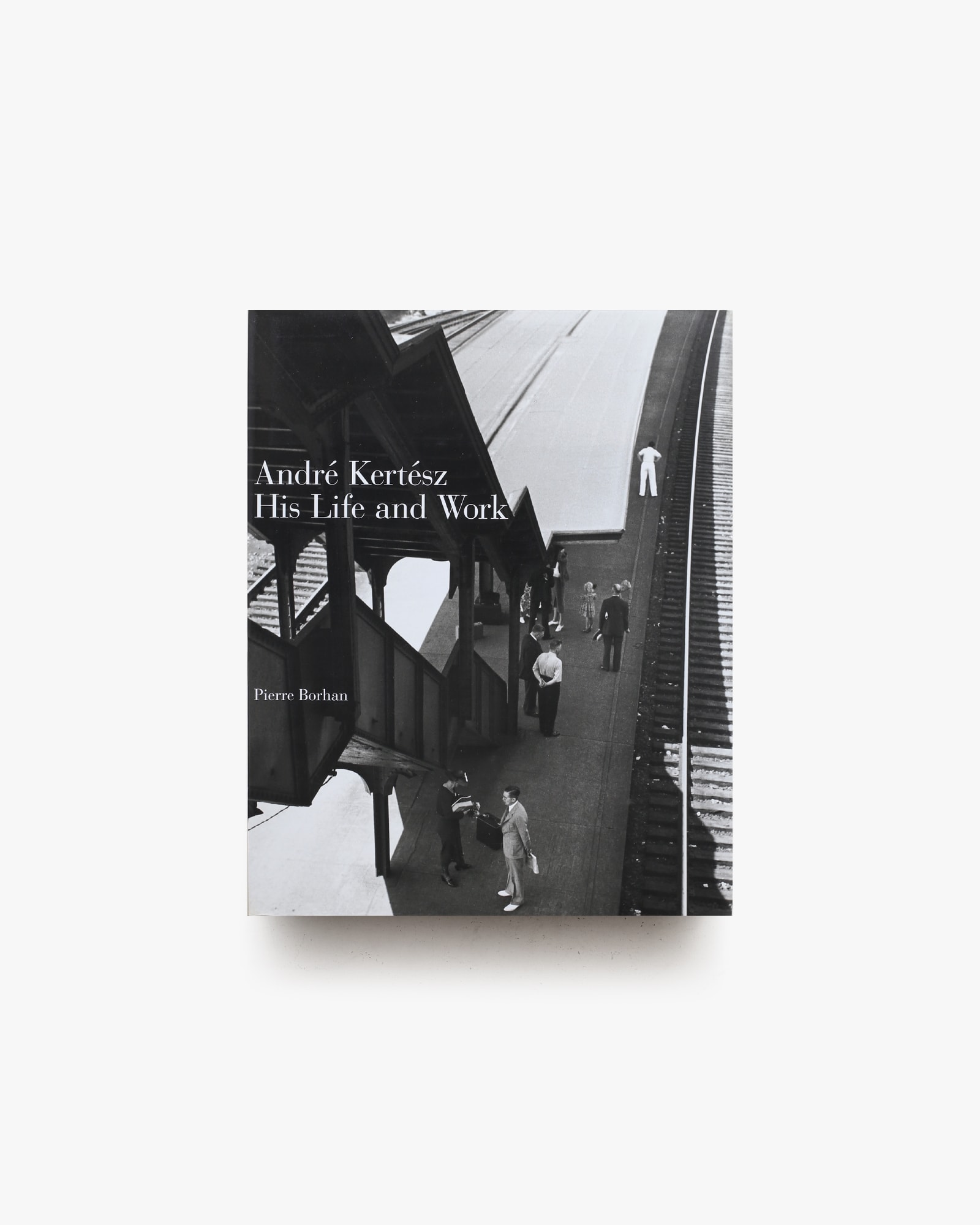 Andre Kertesz: His Life and Work | アンドレ・ケルテス | nostos