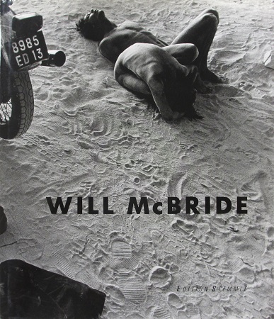 Will McBride: 40 Jahre Fotografie ウィル・マクブライド | ON THE BOOKS