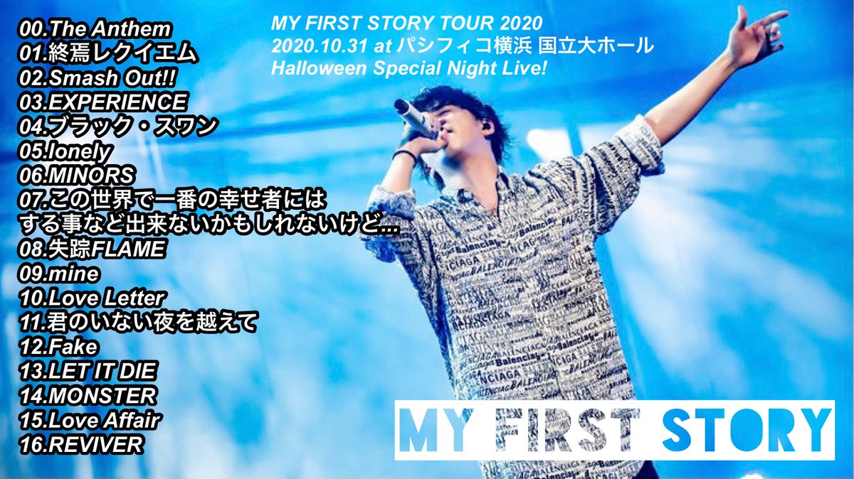MY FIRST STORY TOUR 2020 2020.10.31 at パシフィコ横浜 Halloween