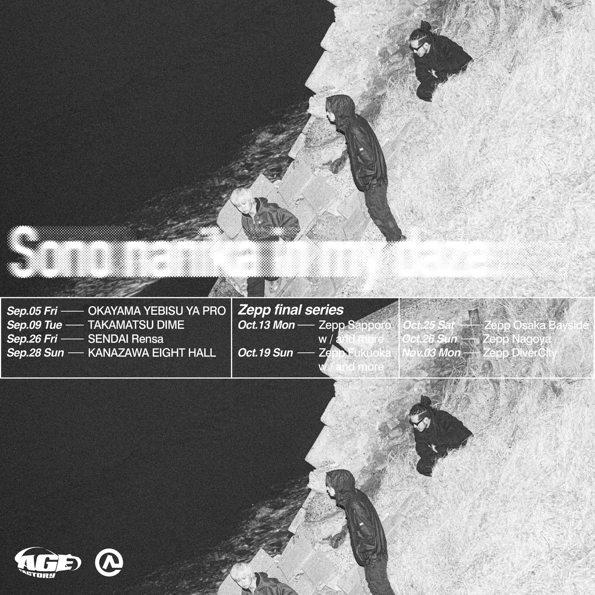 AgeFactory “Sono nanika in my daze” Release Tour 2025 Sep. 05(fri