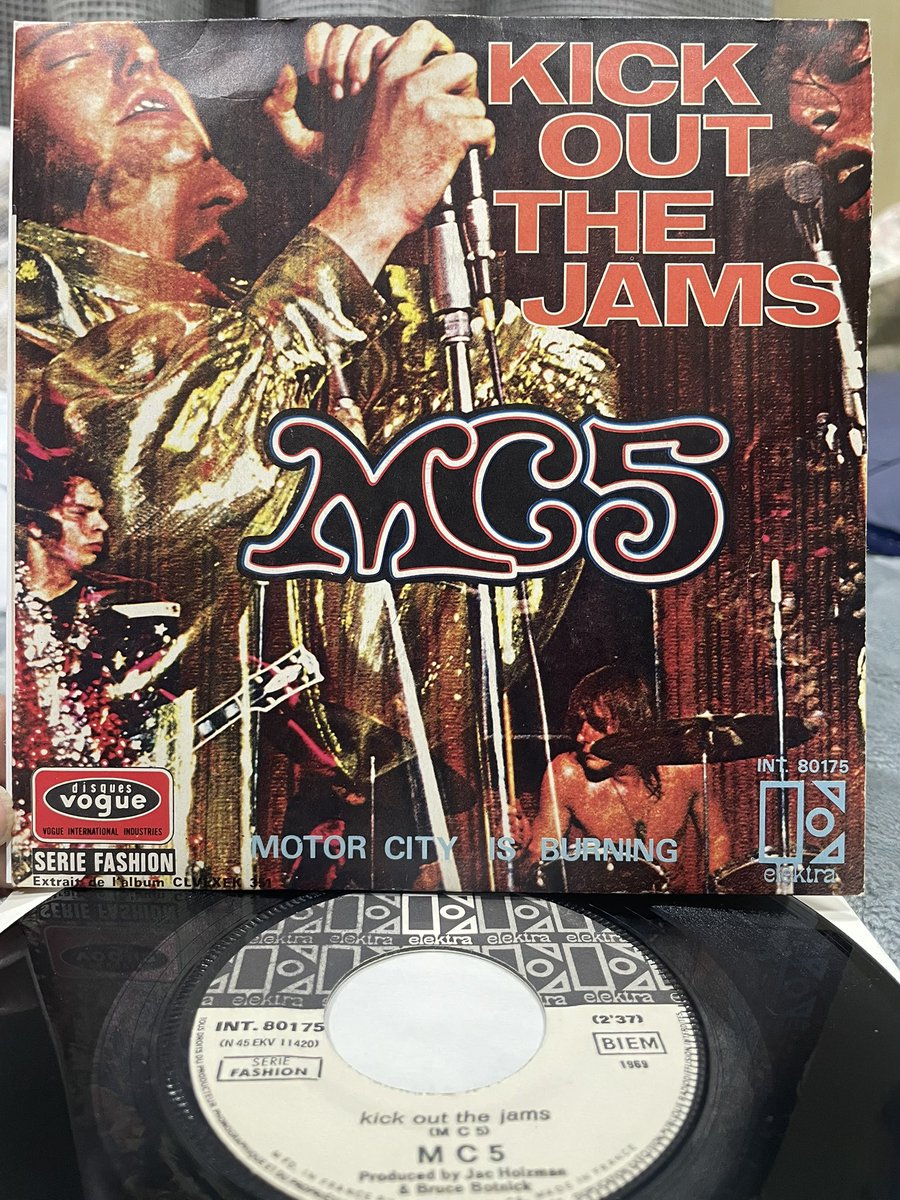 MC5 / Kick Out The Jams / Motor City Is Burning 仏盤69年7inch