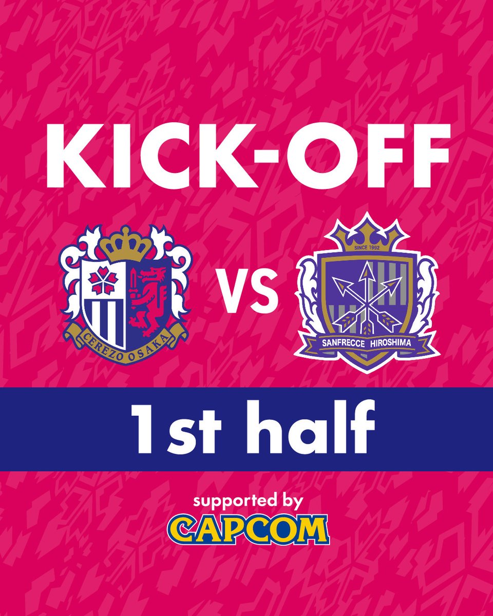 🌸前半キックオフ🌸 🏆明治安田J1百年構想リーグ 第3節 #セレッソ大阪