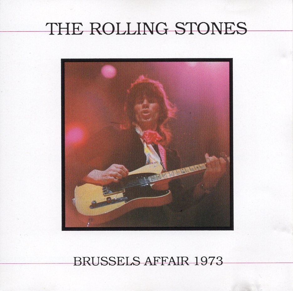 Rolling Stones 『Brussels Affair 1973』 CD棚から引っ張り出し