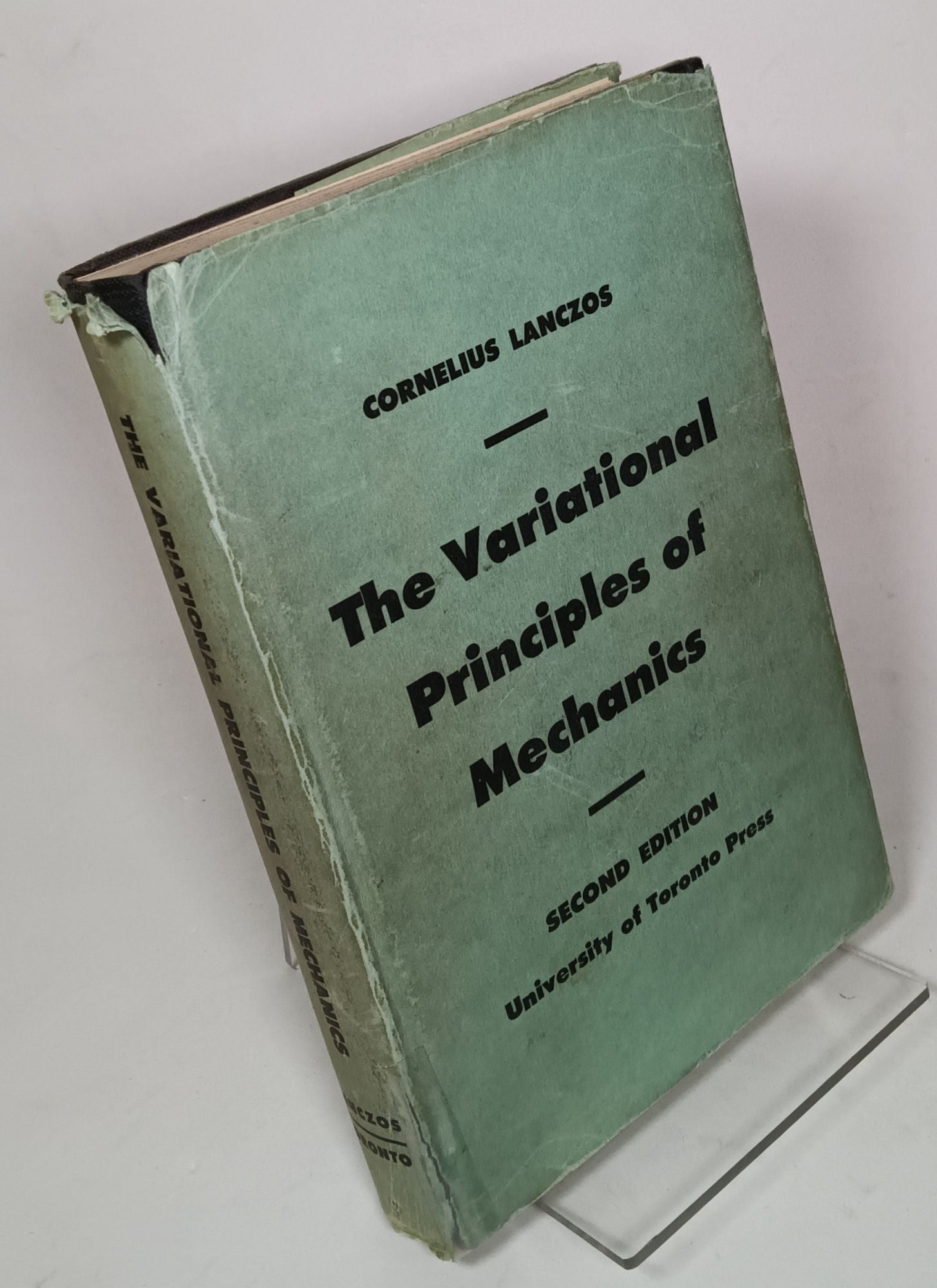 The Variational Principles of Mechanics by LANCZOS, Cornelius