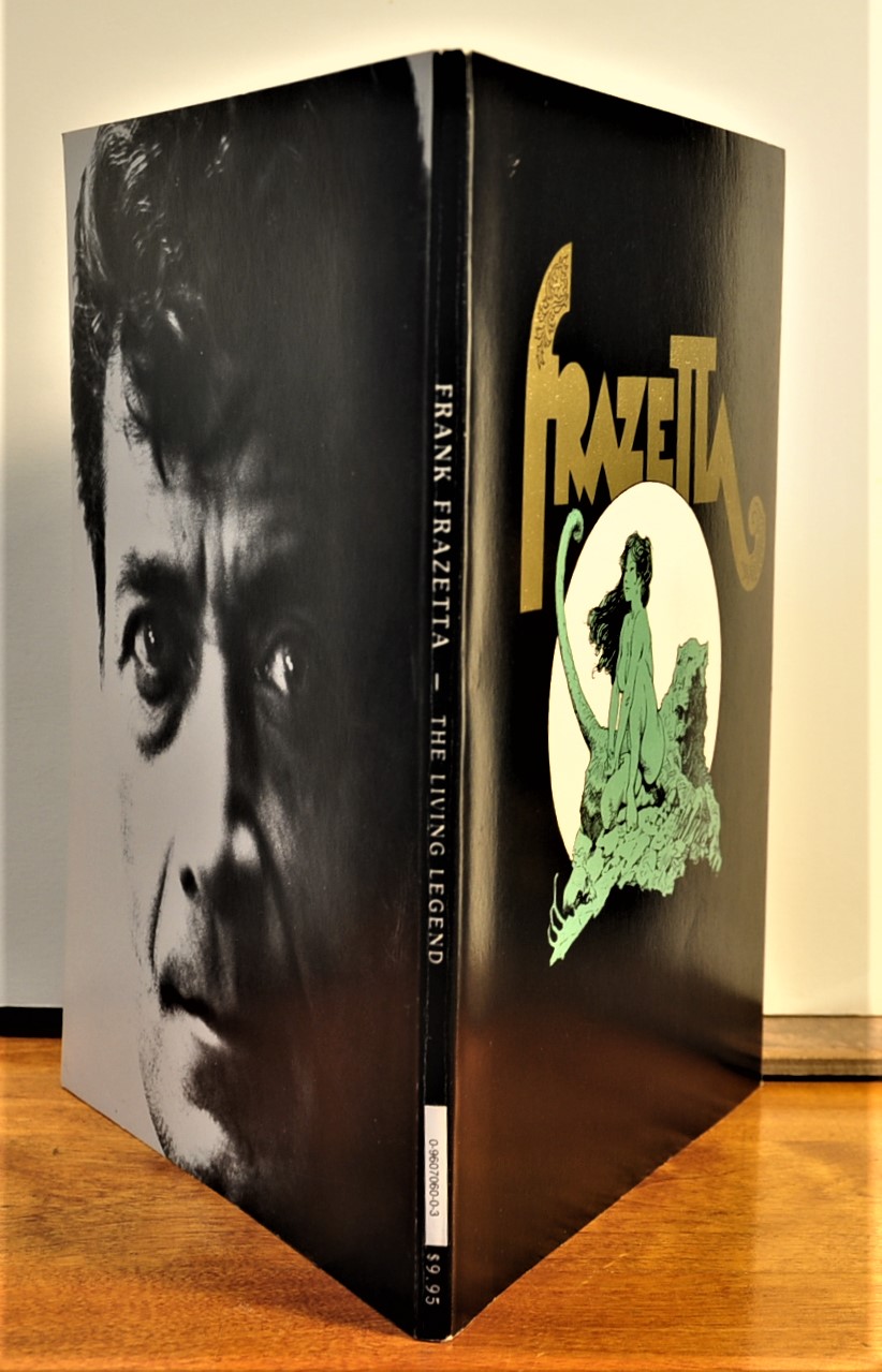 Frank Frazetta-The Living Legend by Frazetta, Frank (1928-2010