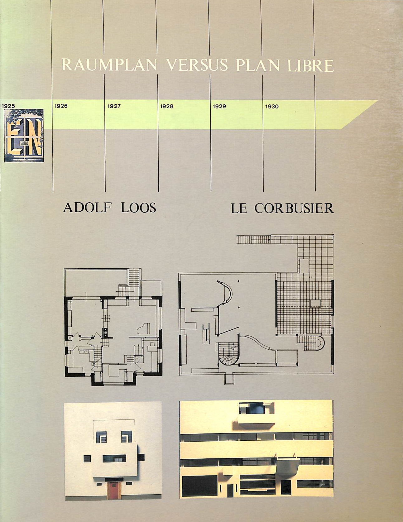 Raumplan versus Plan Libre. Adolf Loos and Le Corbusier, 1919-1930