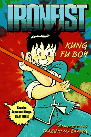 KUNG FU BOY (IRONFIST CHINMI #1) - Maekawa, Takeshi: 9780440227298