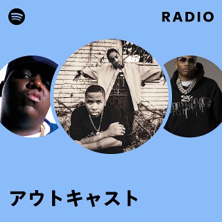 アウトキャスト | Spotify