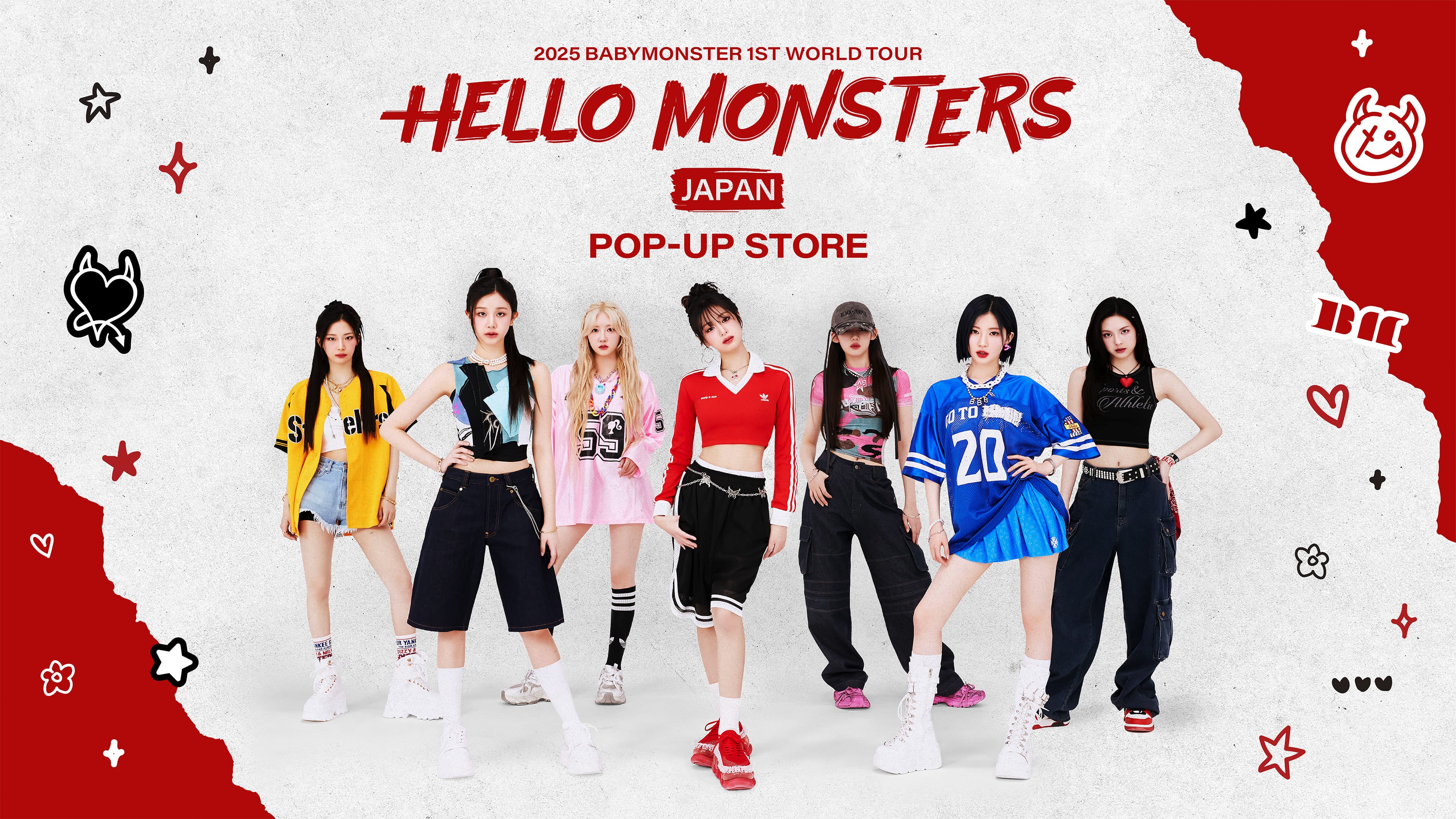 2025 BABYMONSTER 1st WORLD TOUR＜HELLO MONSTERS＞ IN JAPANPOP-UP