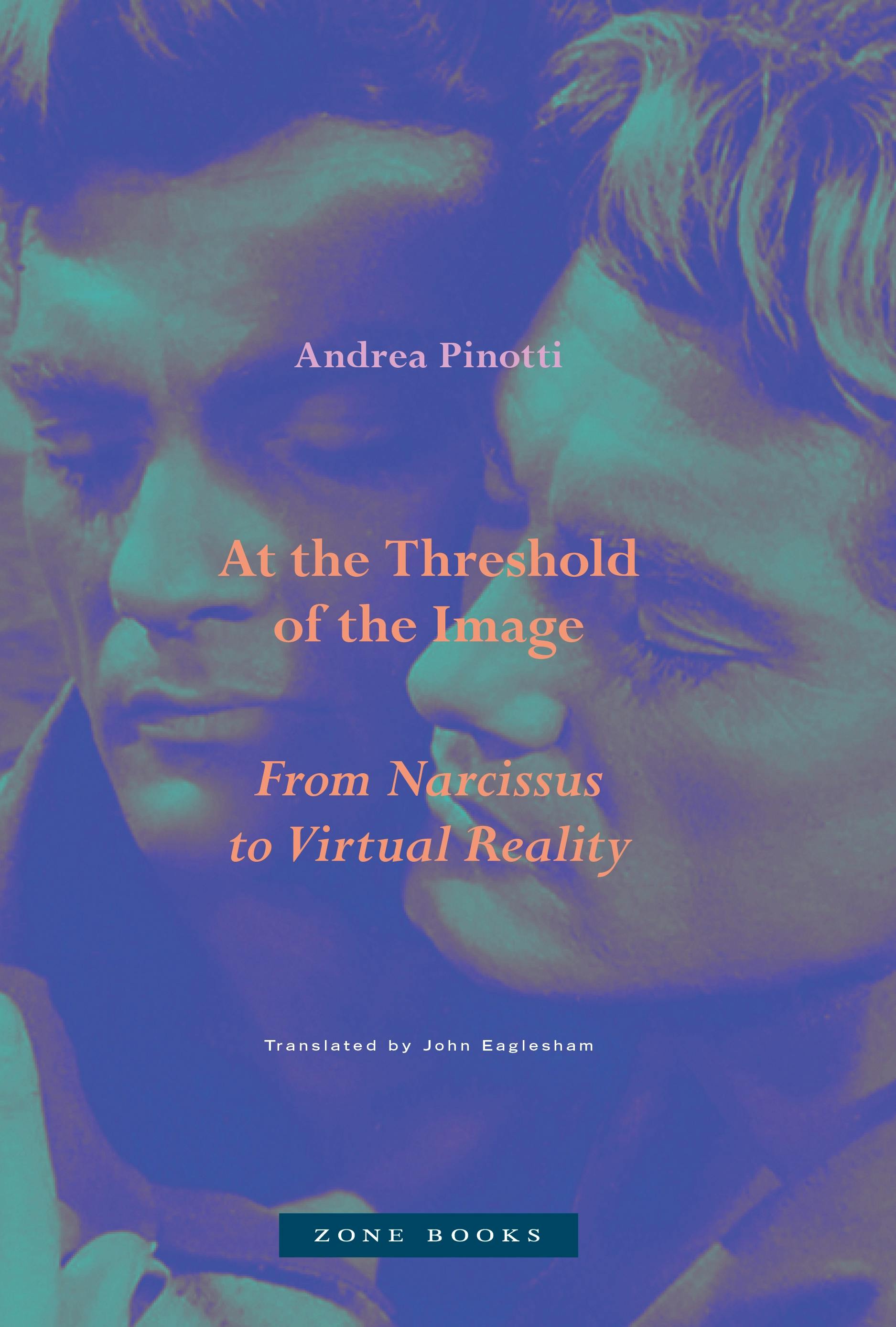 At the Threshold of the Image | Princeton University Press