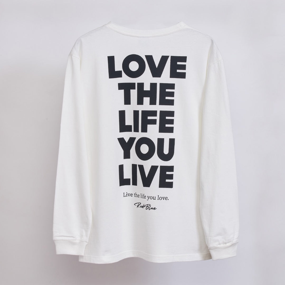 RadBlue LONG SLEEVE TEE【LOVE THE LIFE】