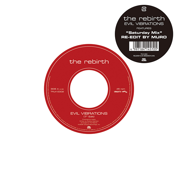 The Rebirth – Evil Vibrations（7” Edit) / Evil Vibrations