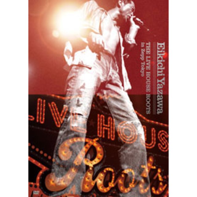 THE LIVE HOUSE ROOTS in Zepp Tokyo｜DIAMOND MOON通信販売｜矢沢永吉