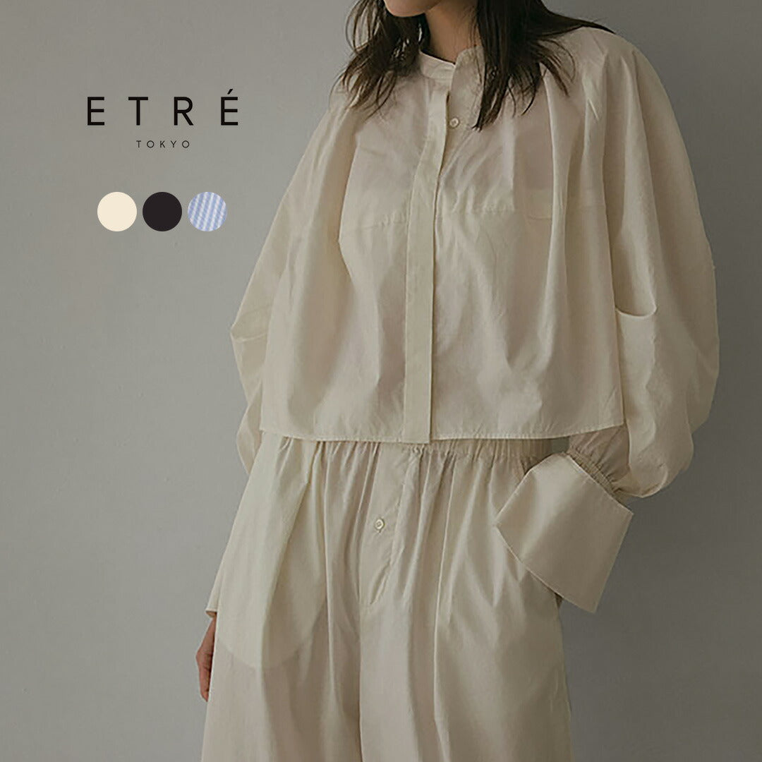 ETRE TOKYO（エトレトウキョウ） カーブスリーブバンドカラーシャツ
