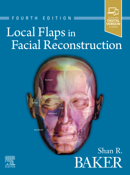 Local Flaps in Facial Reconstruction - 4th Edition | Elsevier Shop