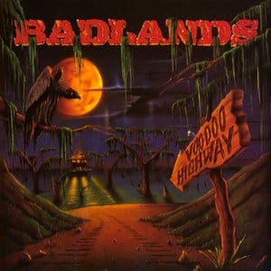 Badlands: 'Voodoo Highway' - Sleaze Roxx