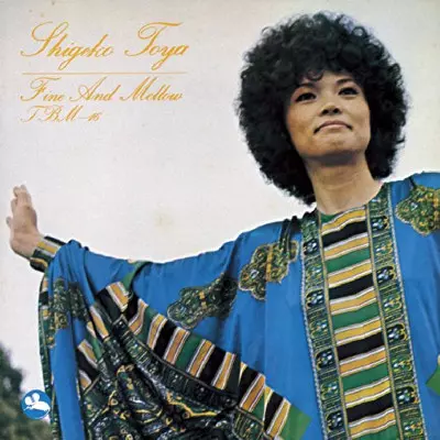 Fine And Mellow / ファイン・アンド・メロウ/SHIGEKO TOYA/戸谷重子