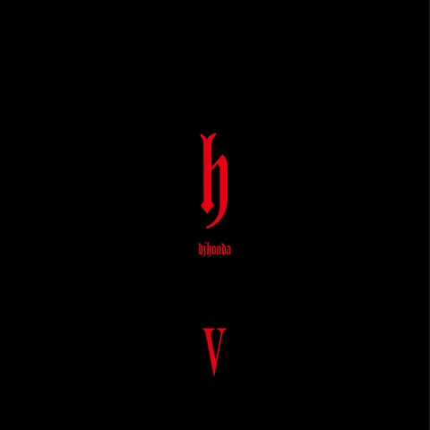 hV (Japan Edition)/dj honda/DJホンダ/dj honda 16年ぶりのソロ新作