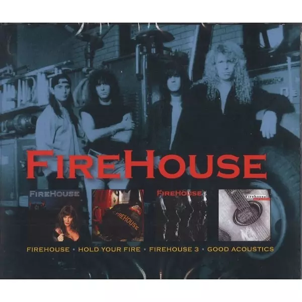 FIREHOUSE/HOLD YOUR FIRE/FIREHOUSE 3/GOOD ACCOUSTICS/FIREHOUSE