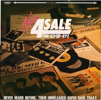 NOT 4 SALE/THE GOOD-BYE/ザ・グッバイ｜日本のロック｜ディスク