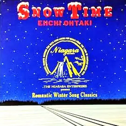 スノー・タイム/EIICHI OHTAKI/大滝詠一｜日本のロック｜ディスク