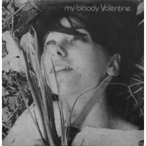 YOU MADE ME REALISE/MY BLOODY VALENTINE/マイ・ブラッディ