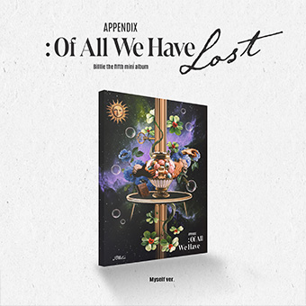 ☆Billlie the fifth mini album 「appendix：Of All We Have Lost