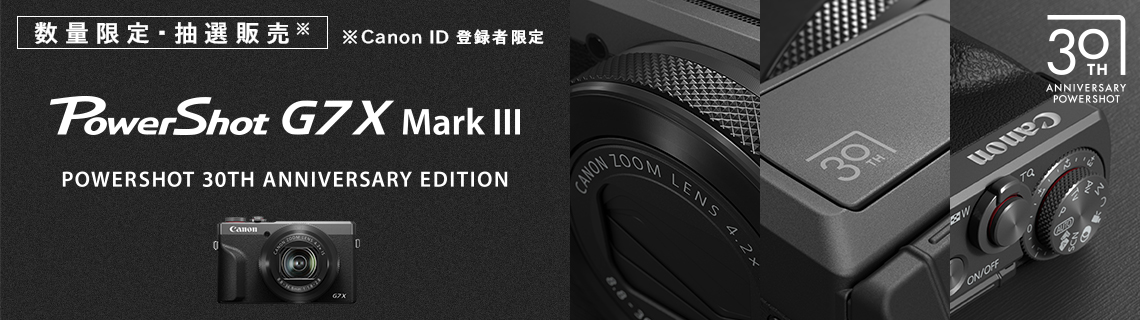 PowerShot G7 X Mark III PowerShot 30th Anniversary Edition ○2026