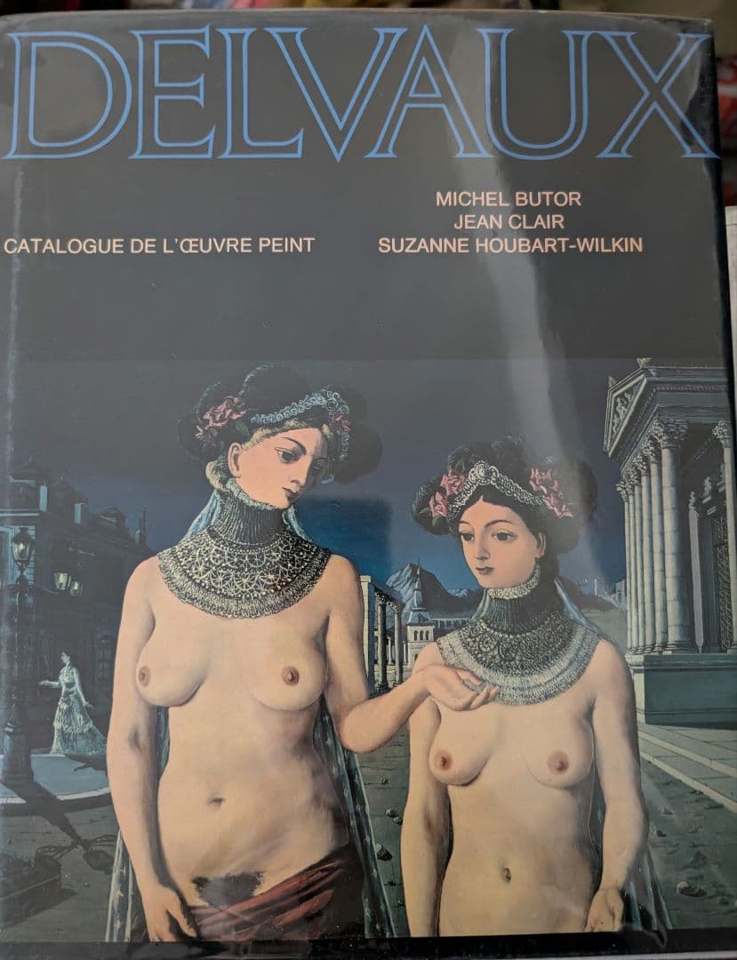 美品 DELVAUX 作品集 カタログ ポール・デルヴォー ポール・デルヴォー (現代美術の巨匠) | マルク ロンボー, 啓, 高橋