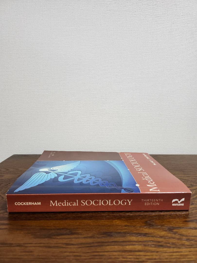 Medical SOCIOLOGY 第13版