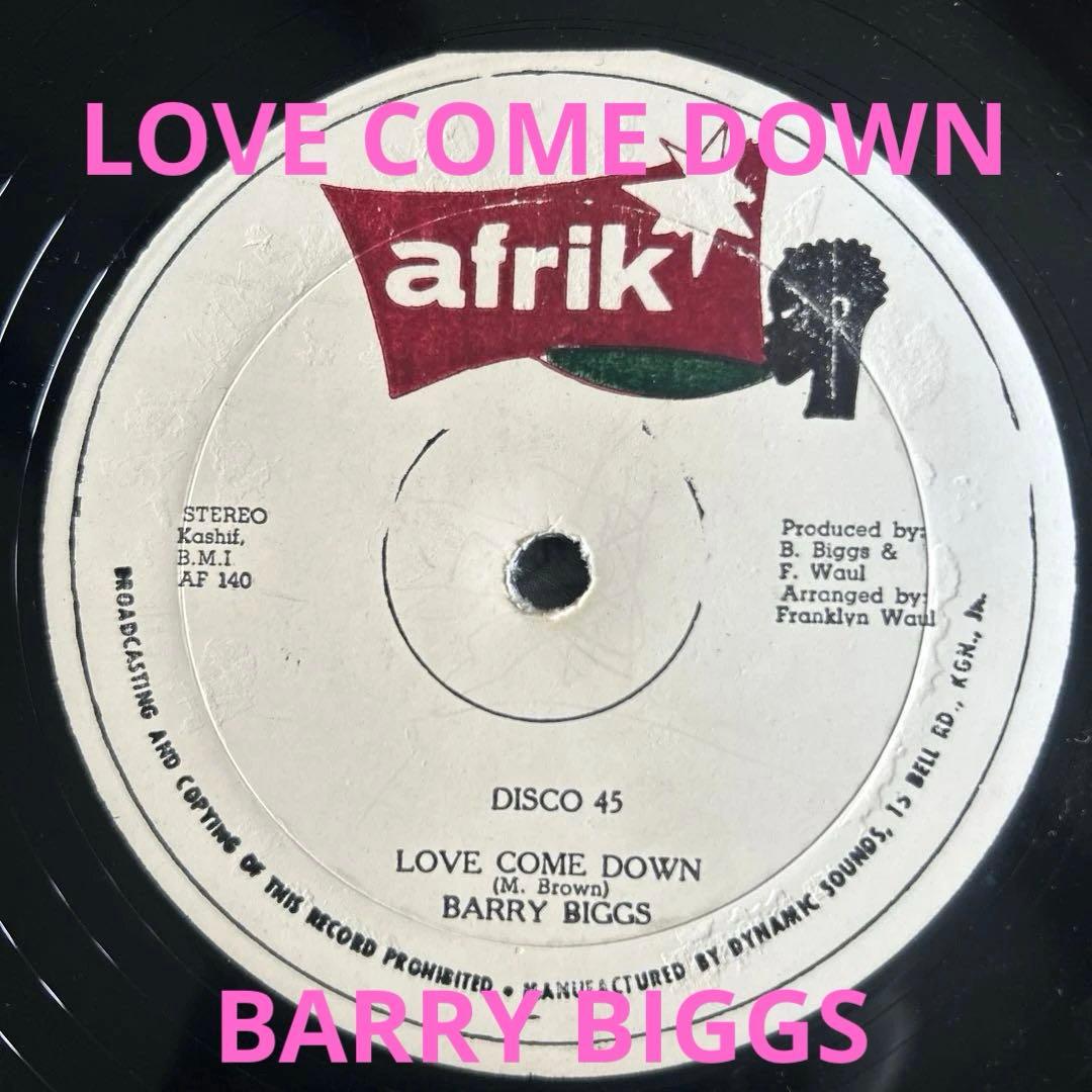 希少！　LOVE COME DOWN/BARRY BIGGS 12inch BARRY BIGGS / COMING DOWN WITH LOVE [LP - 205.671]：REGGAE