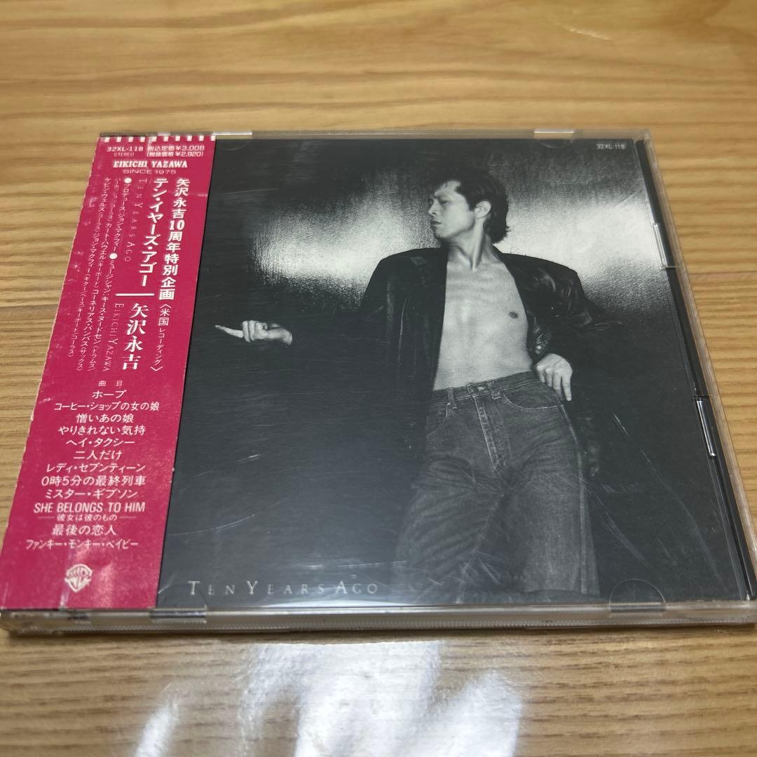 矢沢永吉 「テン・イヤーズ・アゴー/TEN YEARS AGO』 CD - メルカリ