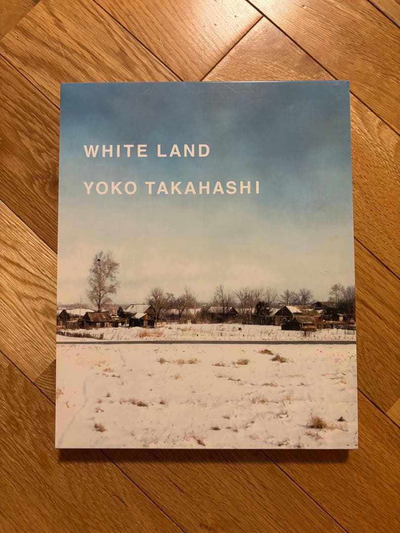 高橋ヨーコ 写真集 WHITE LAND WHITE LAND 高橋ヨーコ - 古本買取販売 ハモニカ古書店 建築 美術 写真集