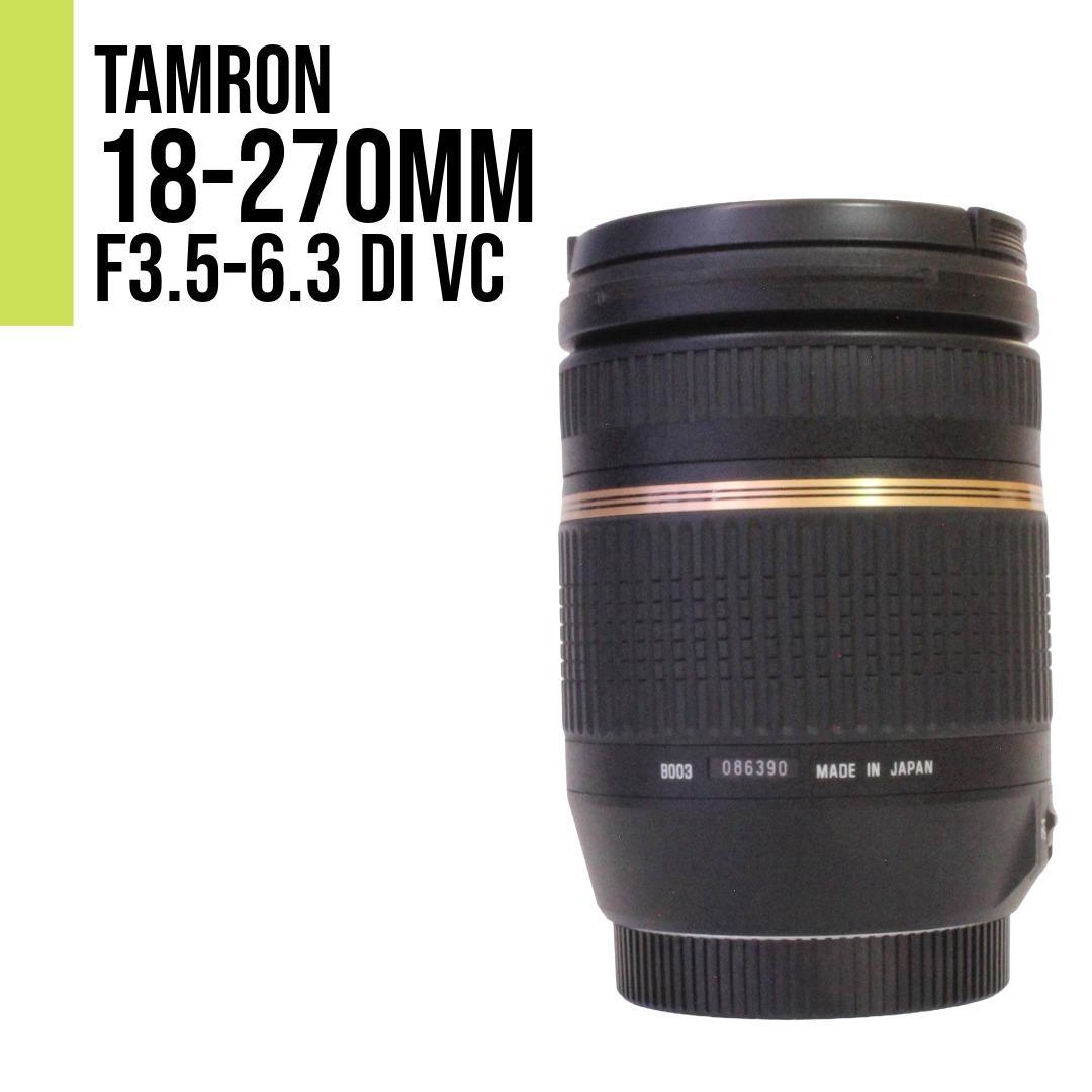 キヤノン TAMRON 18-270mm f3.5-6.3 DiⅡ VC