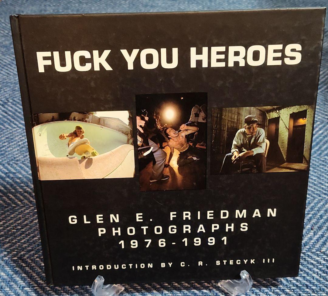 ☆希少☆FUCK YOU HEROES GLEN E. FRIEDMAN - メルカリ